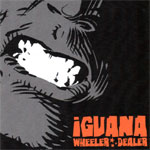 Iguana - Wheeler Dealer